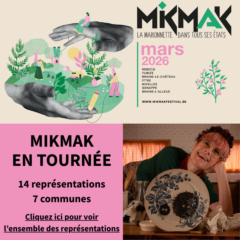 MIKMAK en tournée | La caravane des Mûchettes
